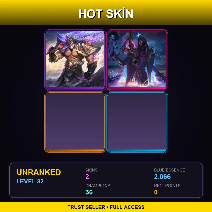 TR | Lv32 | Unranked | 2 Skin | 36 Champ