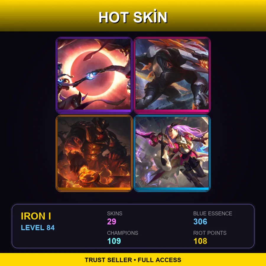 EUW | Lv84 | Iron I | 29 Skin | 109 Champ