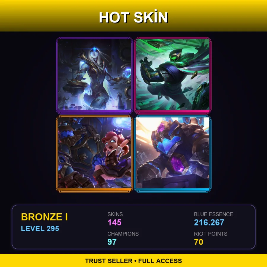 TW | Lv295 | Bronze I | 145 Skin | 97 Champ