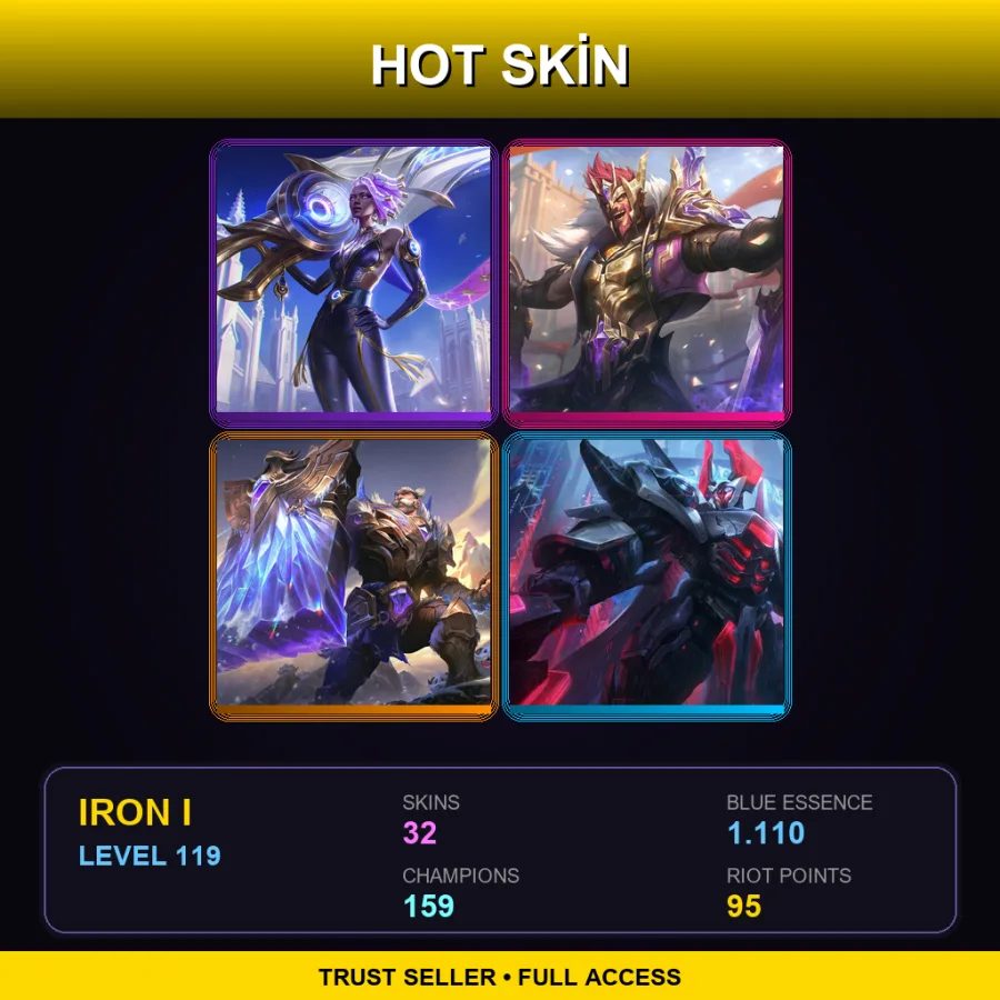 VN | Lv119 | Iron I | 32 Skin | 159 Champ — LoL account