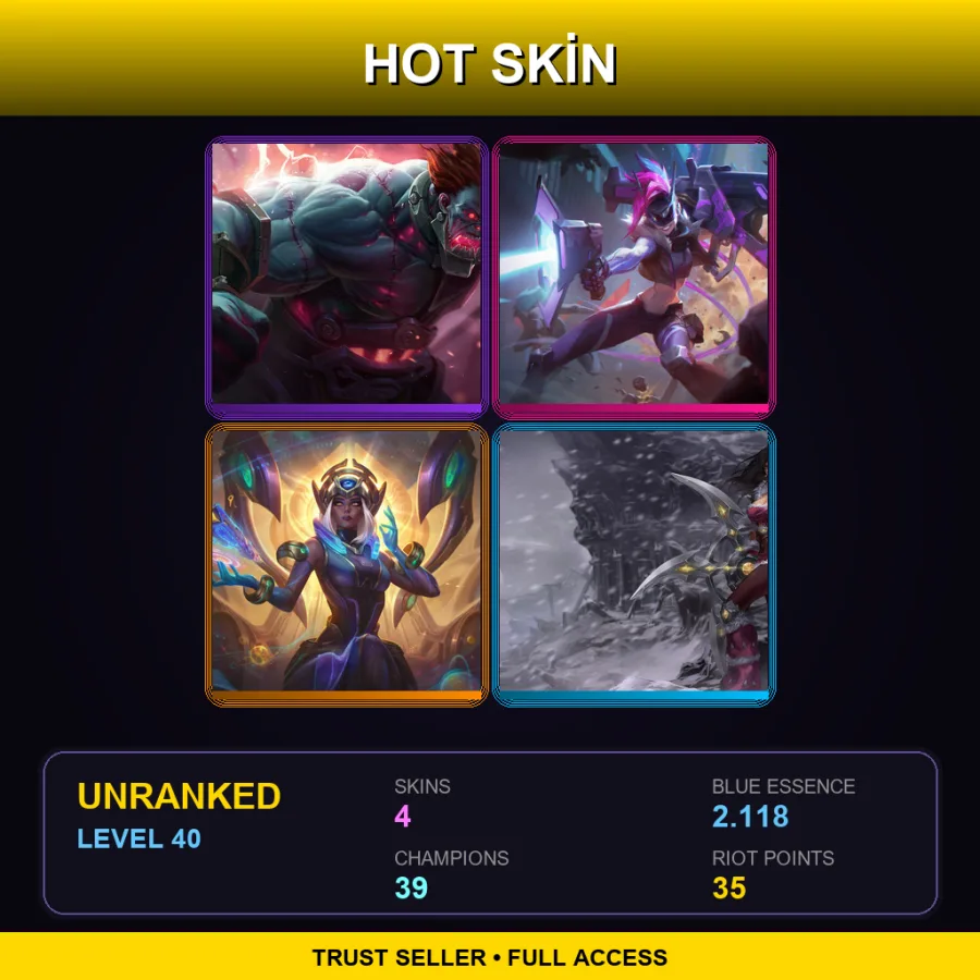 LAN | Lv40 | Unranked | 4 Skin | 39 Champ