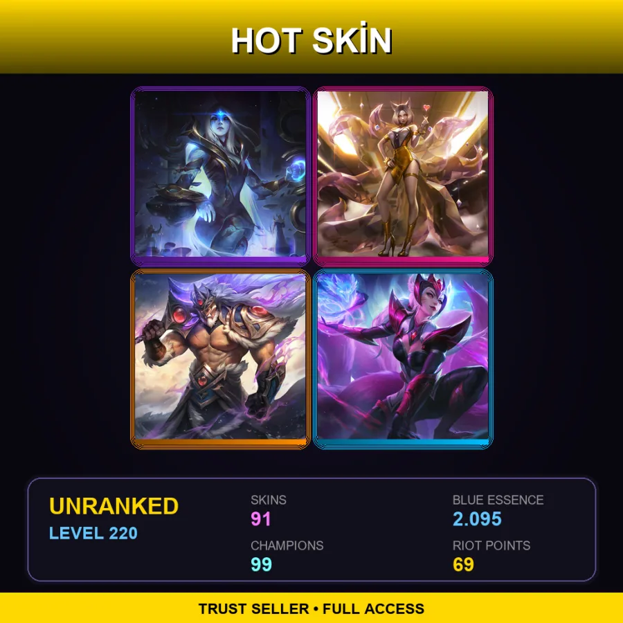 LAN | Lv220 | Unranked | 91 Skin | 99 Champ