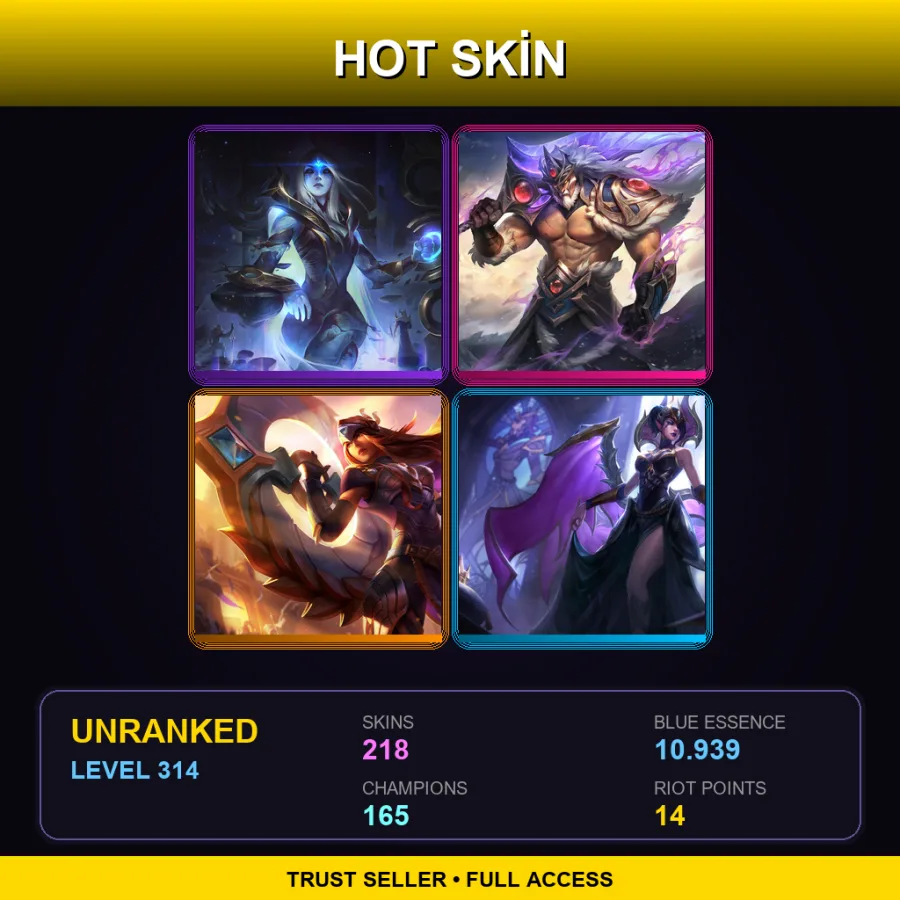 TW | Lv314 | Unranked | 218 Skin | 165 Champ