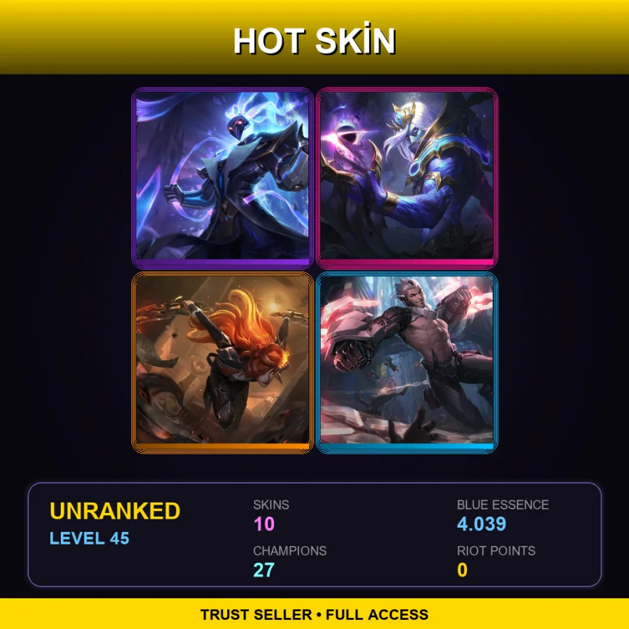 LAN | Lv45 | Unranked | 10 Skin | 27 Champ