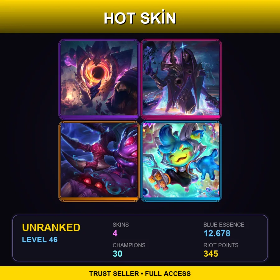TR | Lv46 | Unranked | 4 Skin | 30 Champ