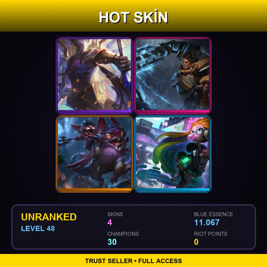 TR | Lv48 | Unranked | 4 Skin | 30 Champ