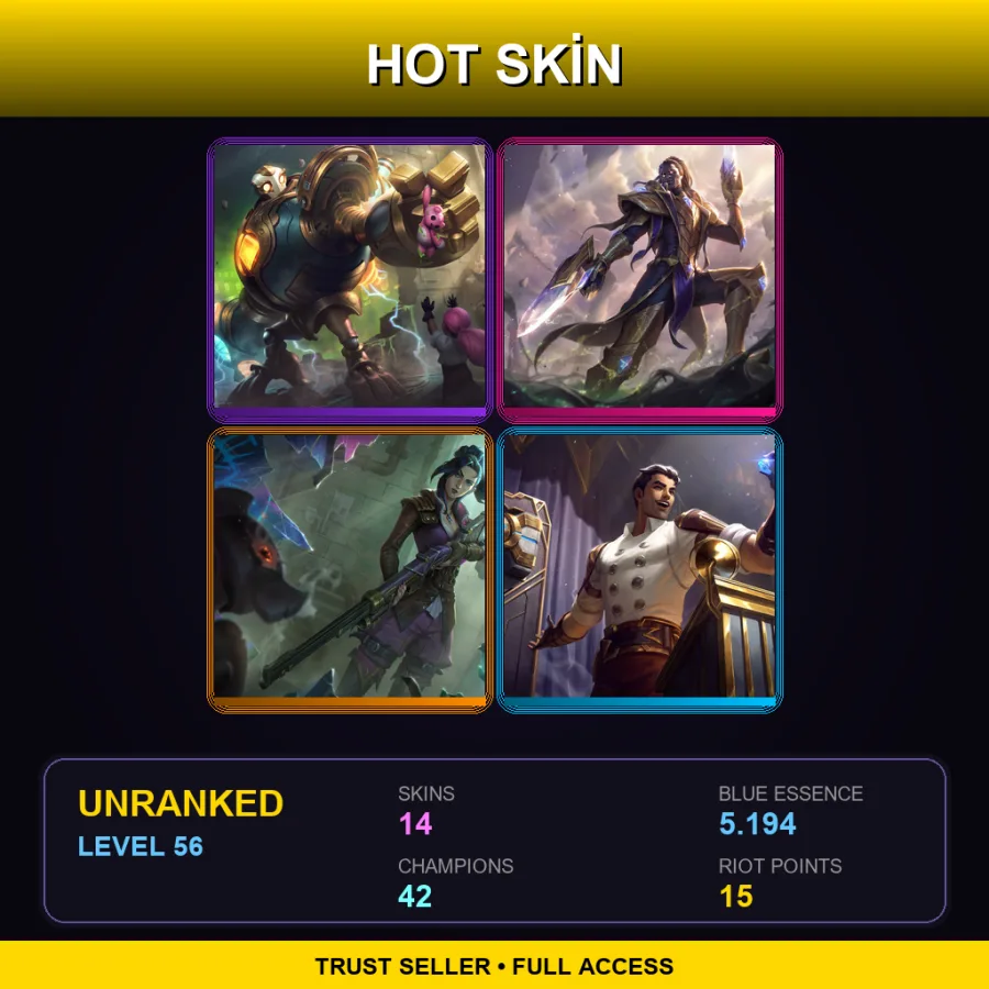 TR | Lv56 | Unranked | 14 Skin | 42 Champ — LoL account