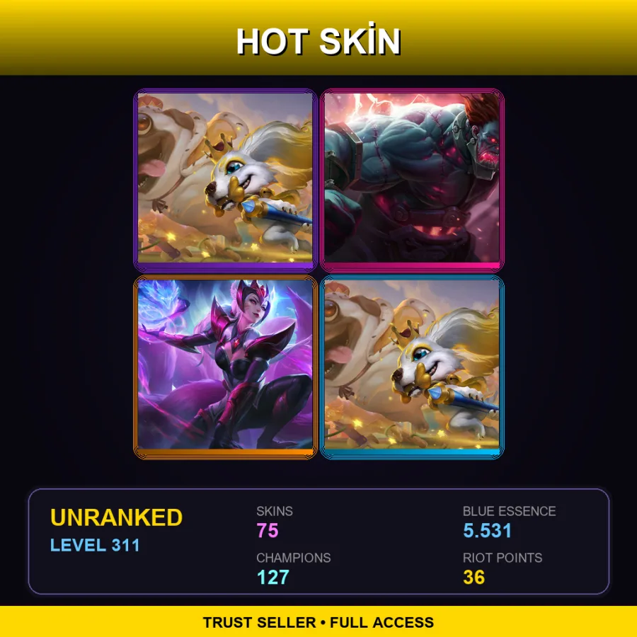 LAN | Lv311 | Unranked | 75 Skin | 127 Champ
