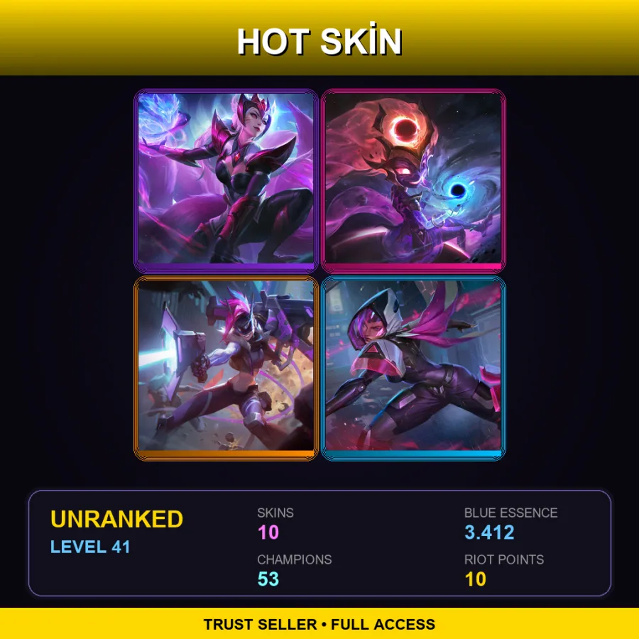 LAN | Lv41 | Unranked | 10 Skin | 53 Champ