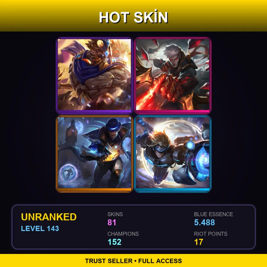 LAS | Lv143 | Unranked | 81 Skin | 152 Champ — LoL account