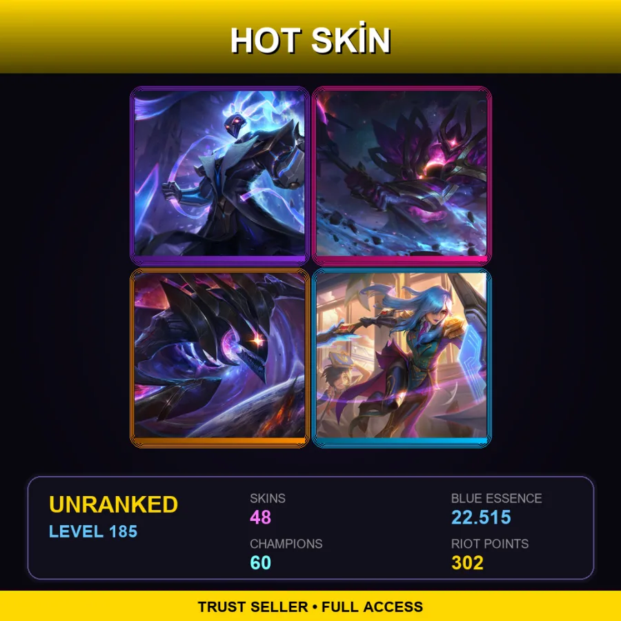 TR | Lv185 | Unranked | 48 Skin | 60 Champ — Unranked / Smurf League of Legends