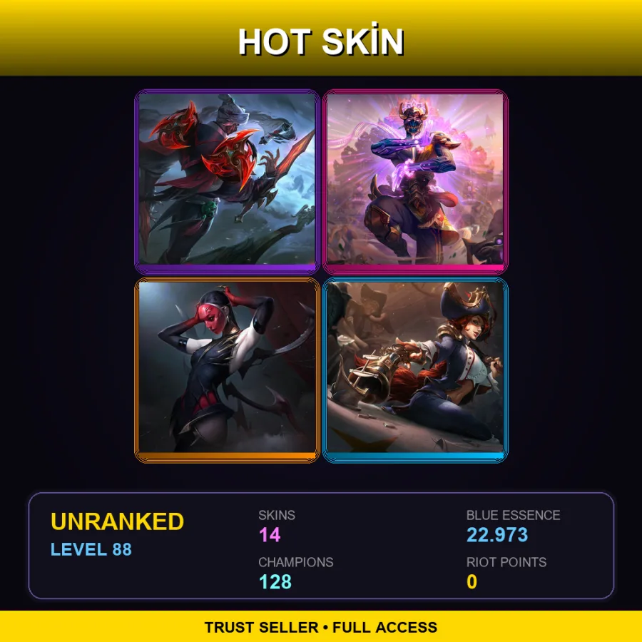 NA | Lv88 | Unranked | 14 Skin | 128 Champ