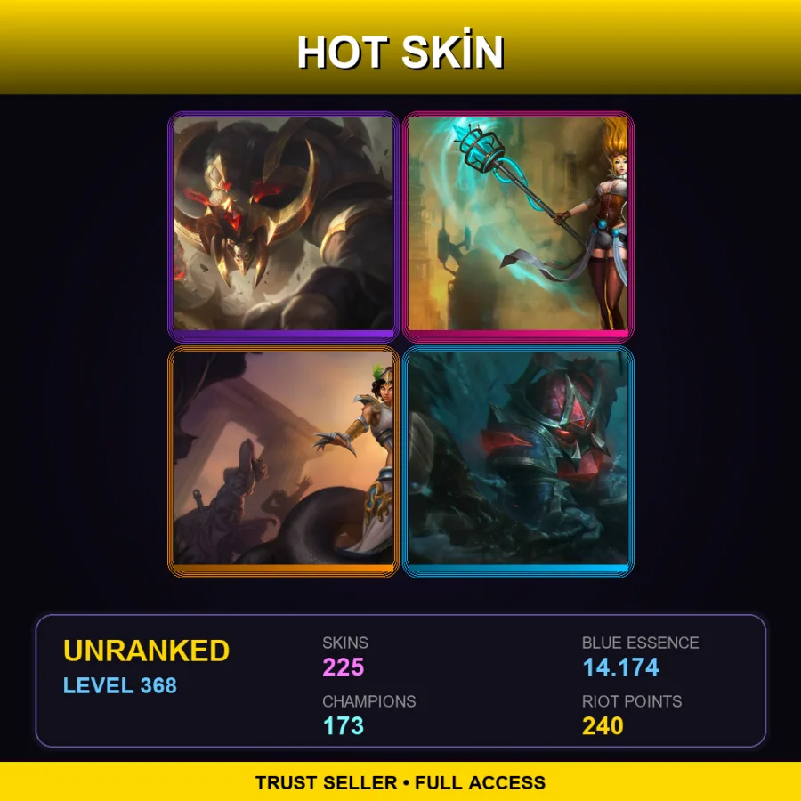 LAN | Lv368 | Unranked | 225 Skin | 173 Champ — LoL account