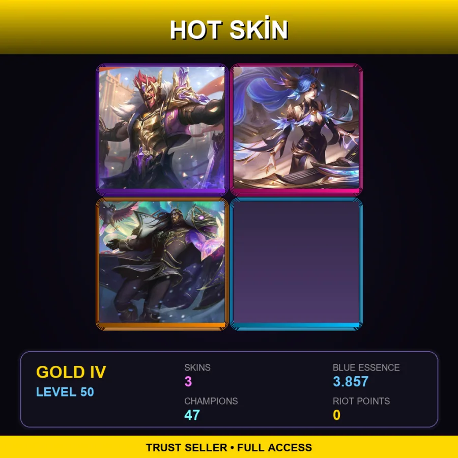 LAN | Lv50 | Gold IV | 3 Skin | 47 Champ