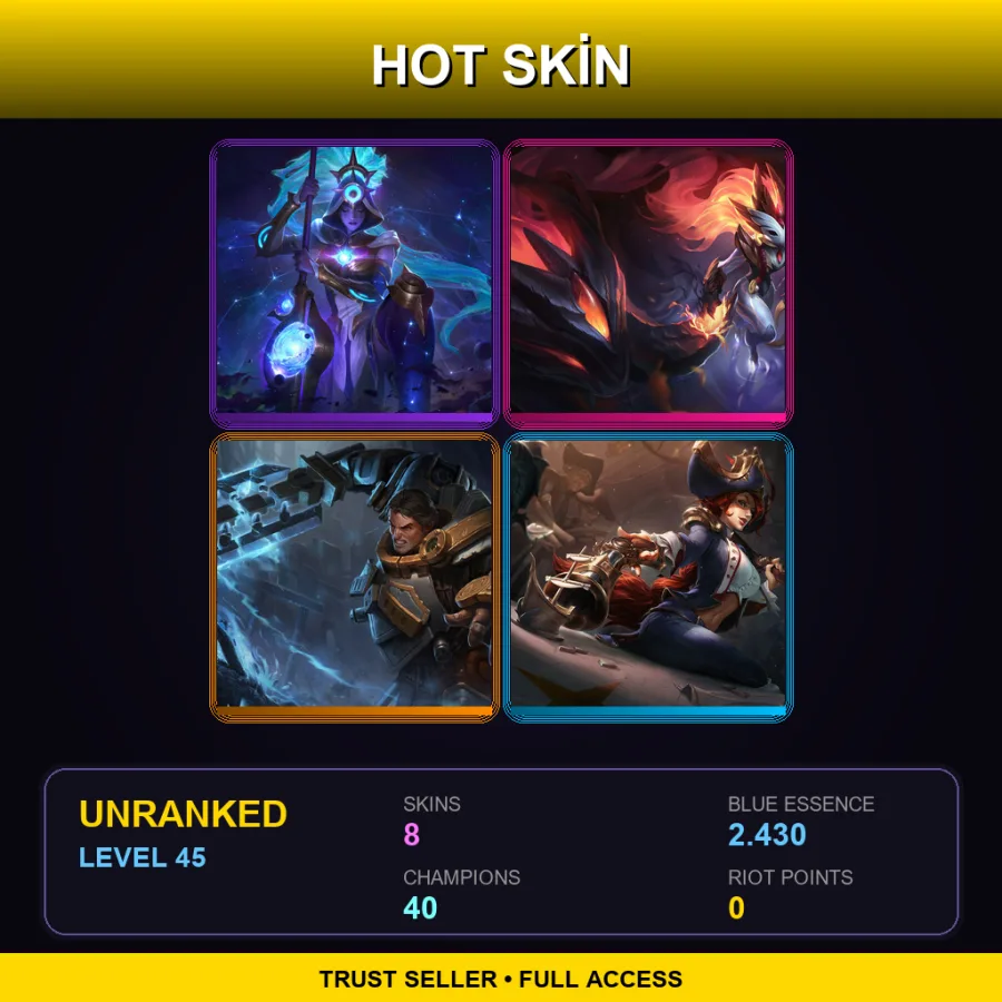 LAN | Lv45 | Unranked | 8 Skin | 40 Champ