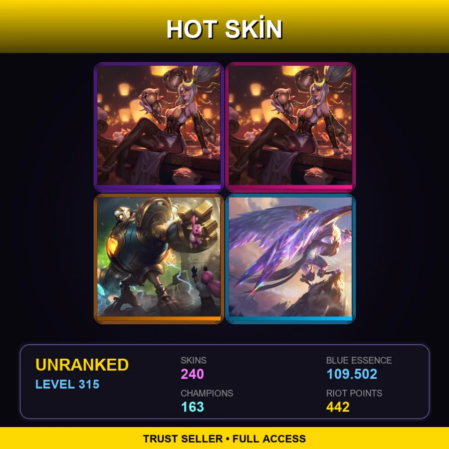 TR | Lv315 | Unranked | 240 Skin | 163 Champ
