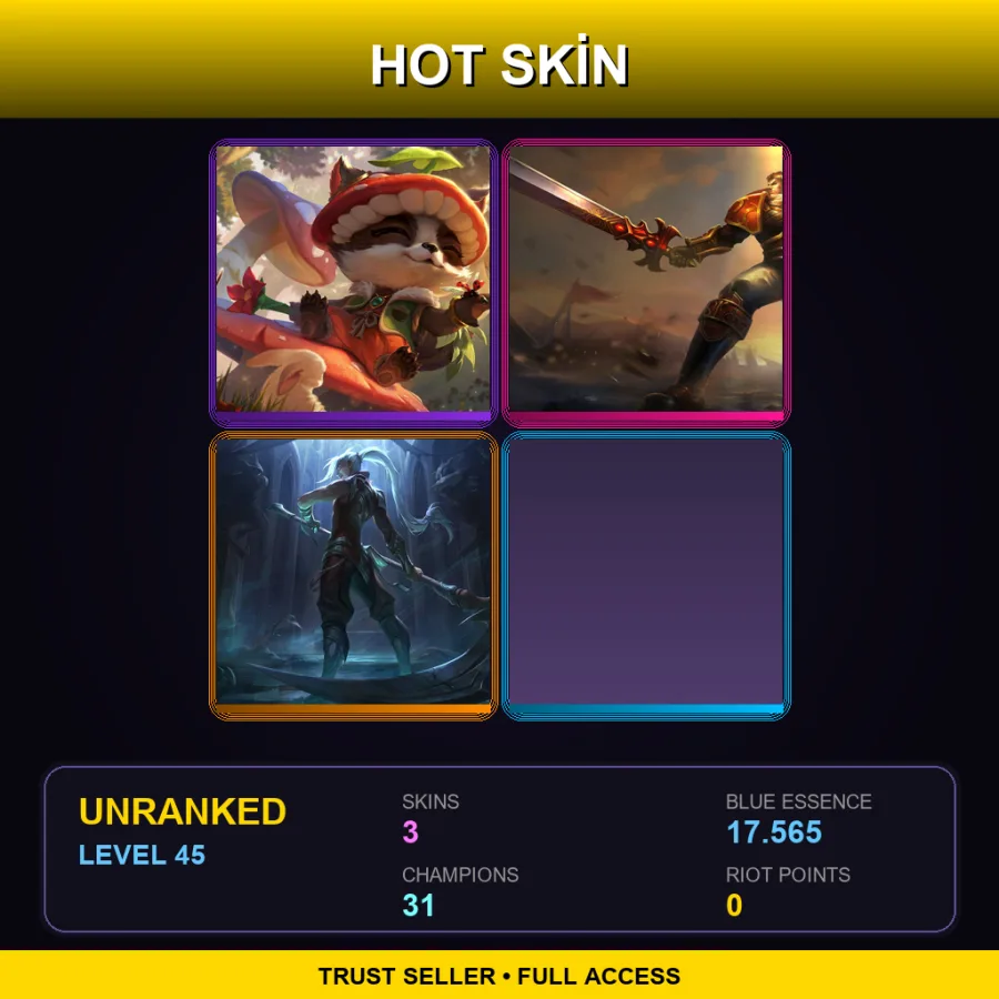 LAN | Lv45 | Unranked | 3 Skin | 31 Champ