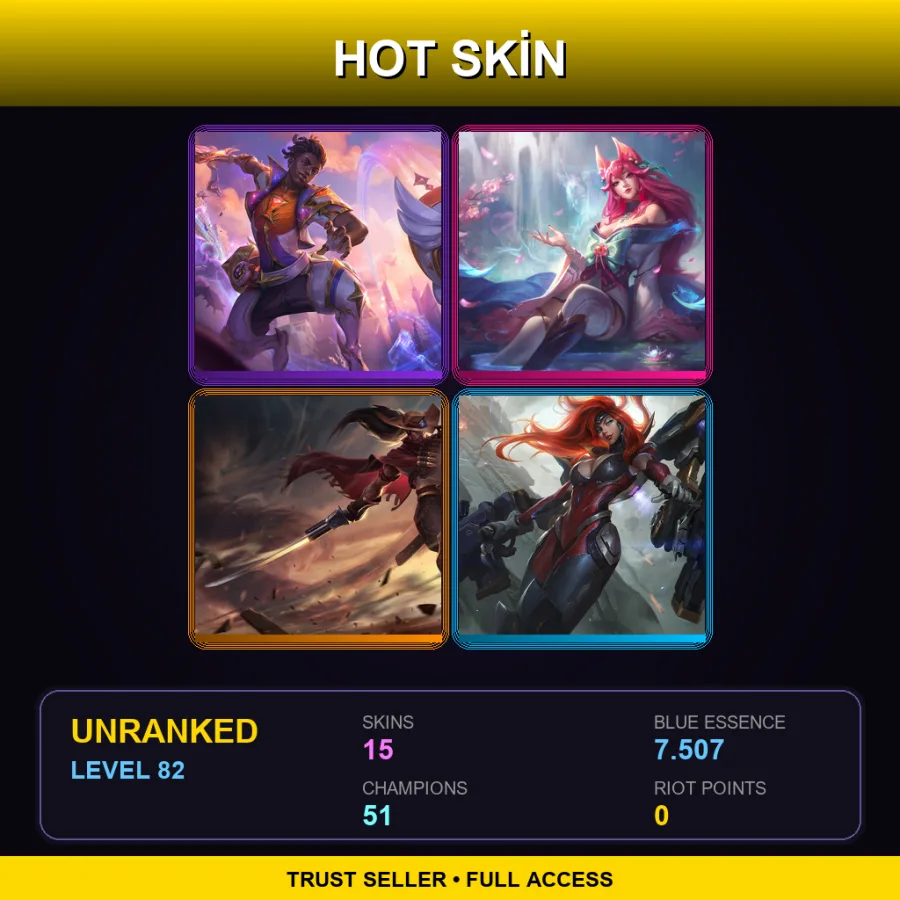 LAN | Lv82 | Unranked | 15 Skin | 51 Champ