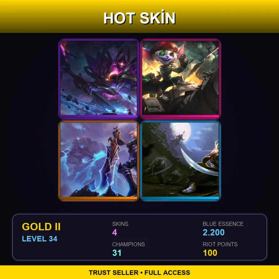 TR | Lv34 | Gold II | 4 Skin | 31 Champ — LoL account