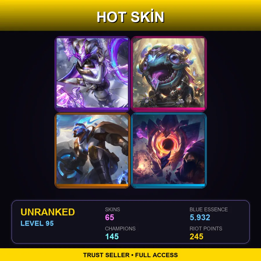 TR | Lv95 | Unranked | 65 Skin | 145 Champ — LoL account