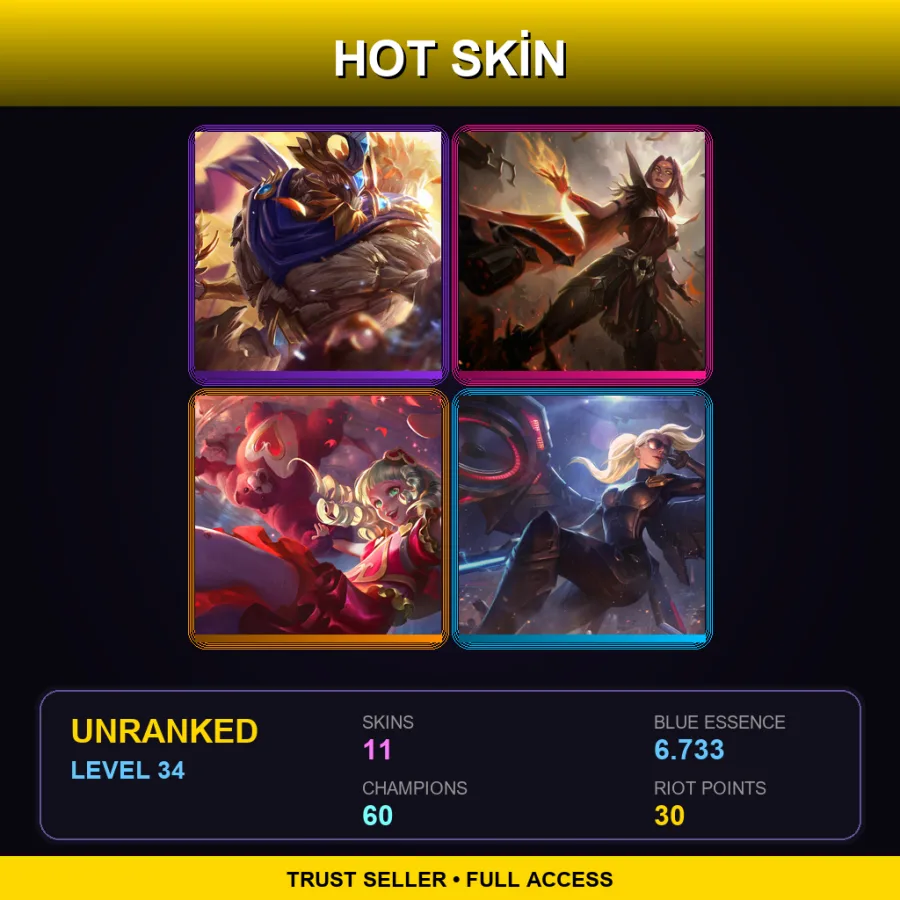 ME | Lv34 | Unranked | 11 Skin | 60 Champ — LoL account