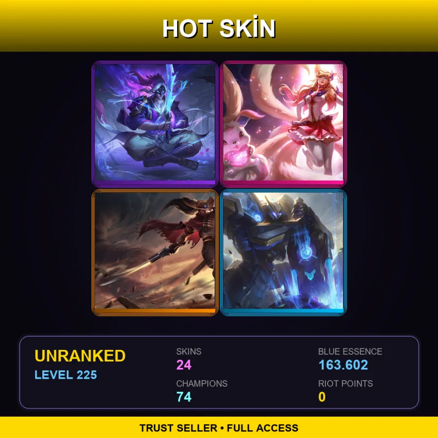 LAN | Lv225 | Unranked | 24 Skin | 74 Champ