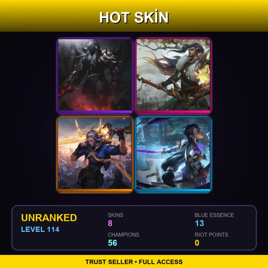 LAS | Lv114 | Unranked | 8 Skin | 56 Champ
