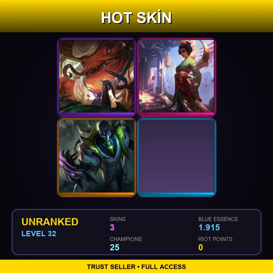 TR | Lv32 | Unranked | 3 Skin | 25 Champ