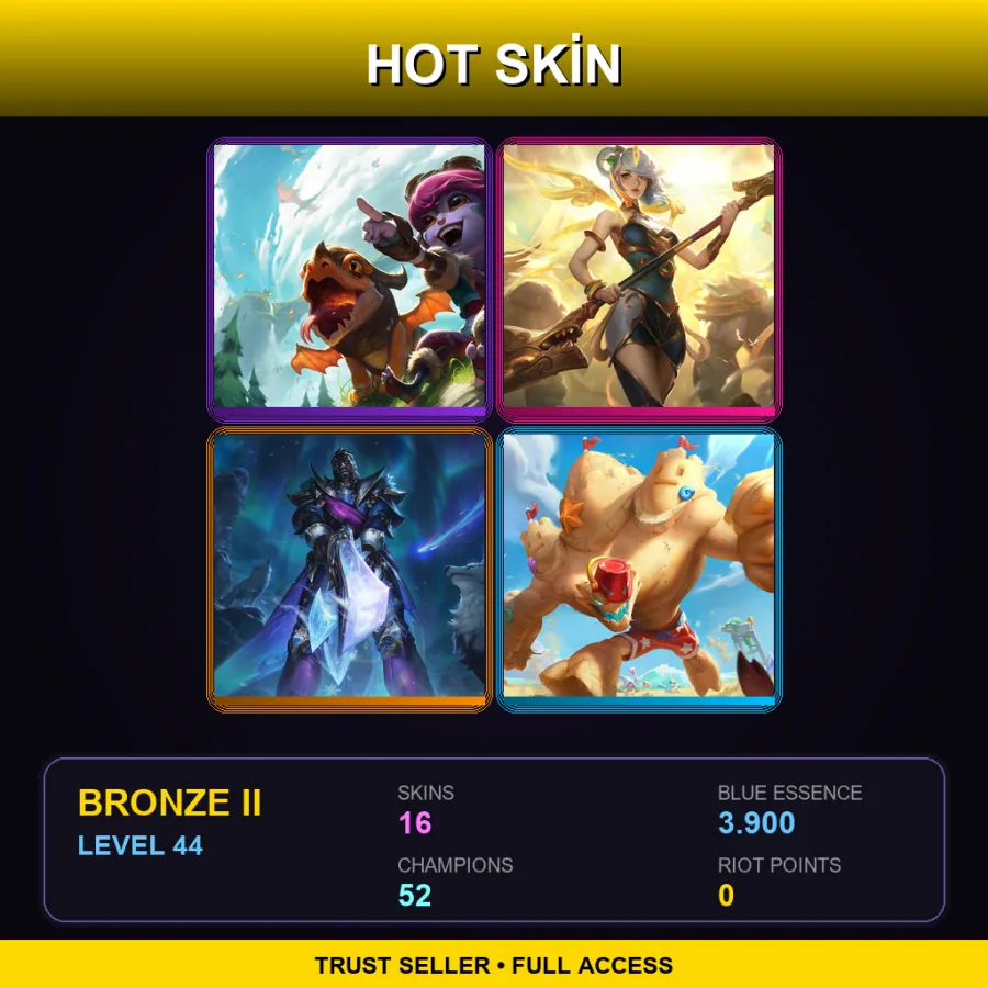 LAN | Lv44 | Bronze II | 16 Skin | 52 Champ