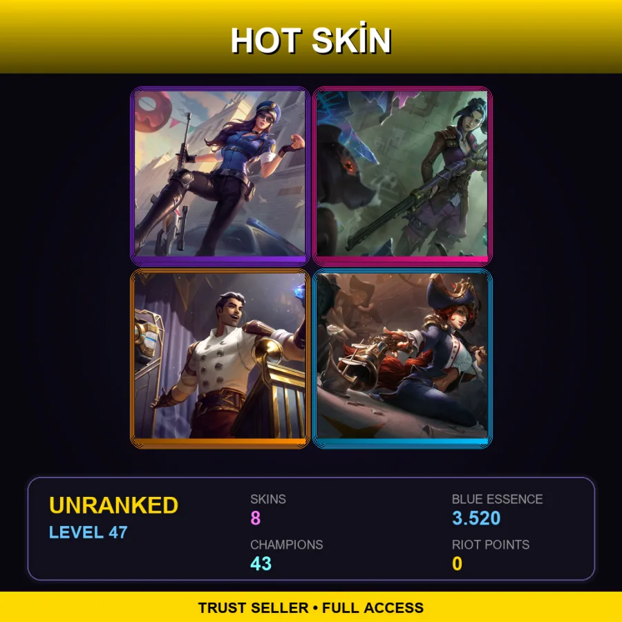 LAS | Lv47 | Unranked | 8 Skin | 43 Champ — LoL account