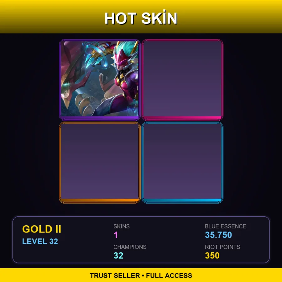 NA | Lv32 | Gold II | 1 Skin | 32 Champ