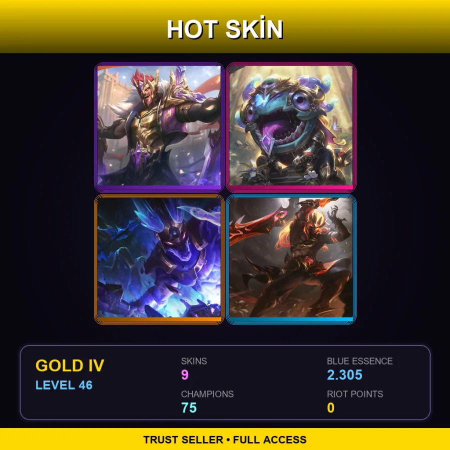 NA | Lv46 | Gold IV | 9 Skin | 75 Champ