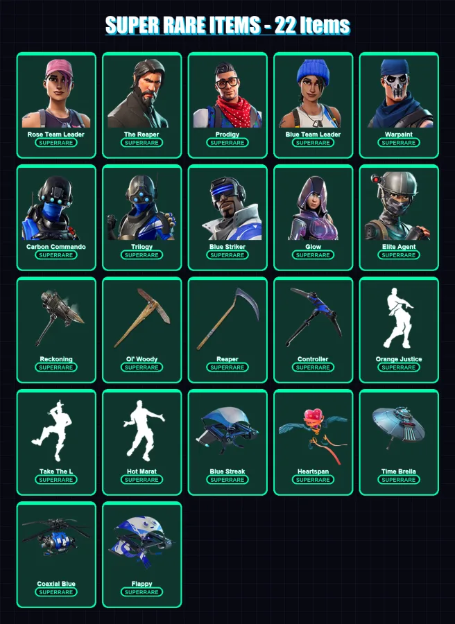 [PC/XBOX] | Rose Team Leader | The Reaper | Prodigy | Blue Team Leader | Warpaint | 205 skin | 195 pickaxe | 154 emote | 143 glider | Lv1790
