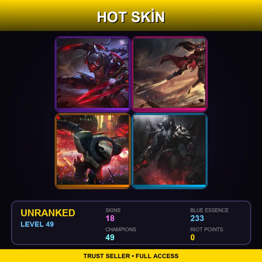 ME | Lv49 | Unranked | 18 Skin | 49 Champ — Unranked / Smurf League of Legends
