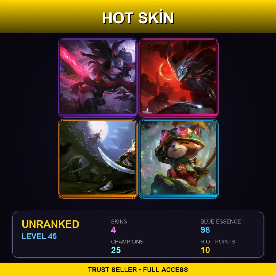 TR | Lv45 | Unranked | 4 Skin | 25 Champ