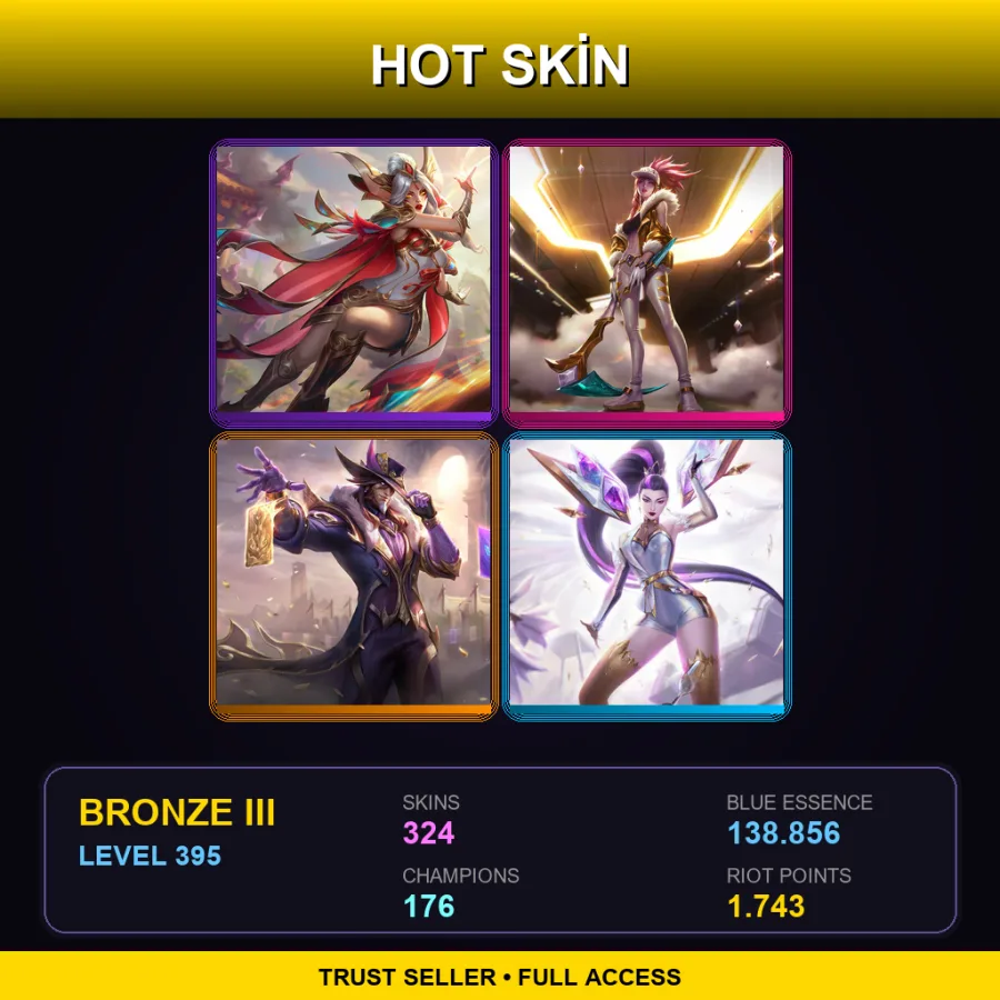 TW | Lv395 | Bronze III | 324 Skin | 176 Champ