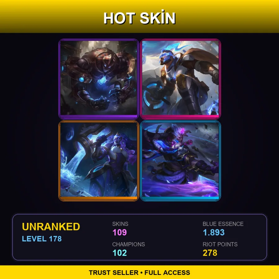 NA | Lv178 | Unranked | 109 Skin | 102 Champ