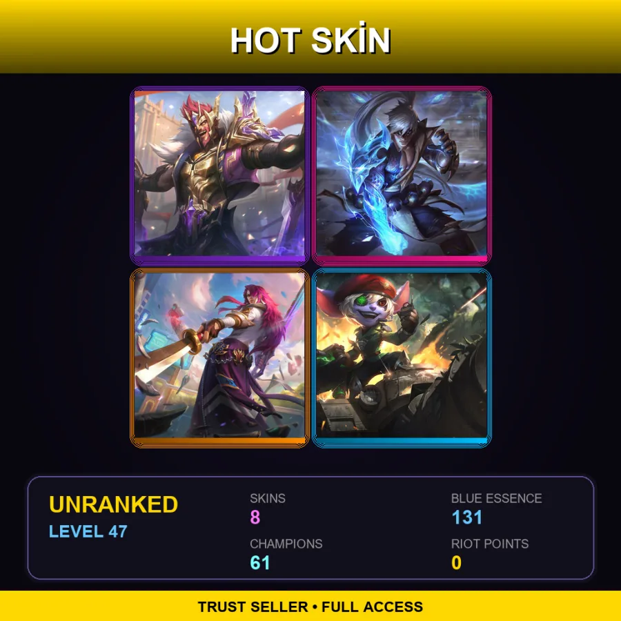TR | Lv47 | Unranked | 8 Skin | 61 Champ — LoL account