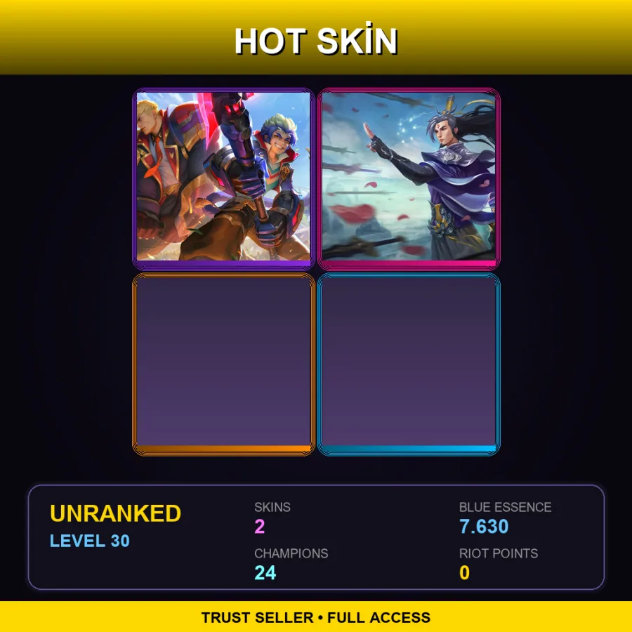 LAN | Lv30 | Unranked | 2 Skin | 24 Champ