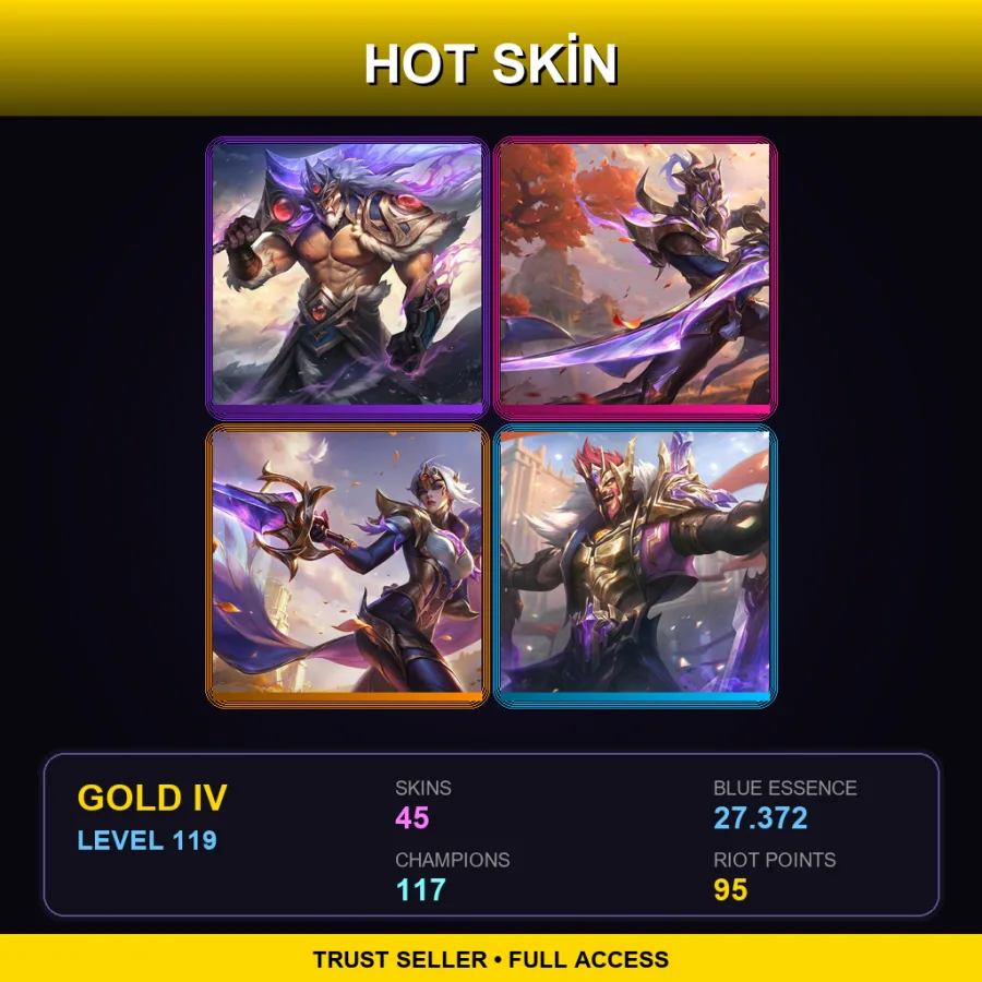 LAN | Lv119 | Gold IV | 45 Skin | 117 Champ