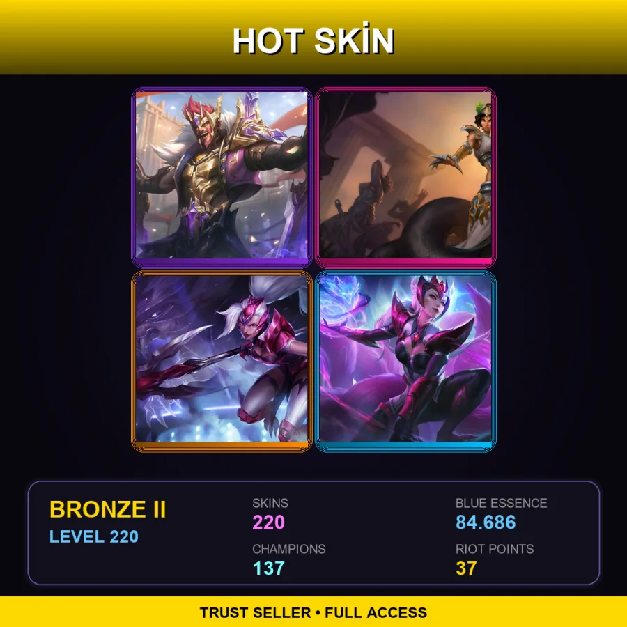 NA | Lv220 | Bronze II | 220 Skin | 137 Champ — LoL account