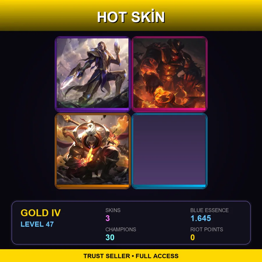 TR | Lv47 | Gold IV | 3 Skin | 30 Champ