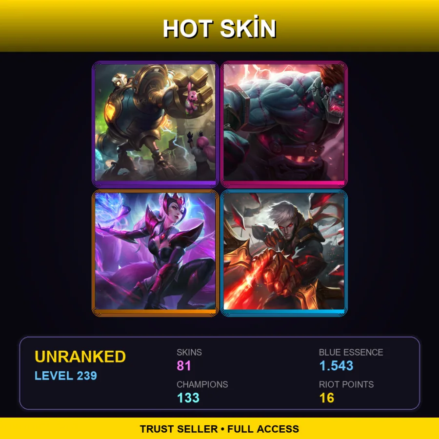 LAN | Lv239 | Unranked | 81 Skin | 133 Champ