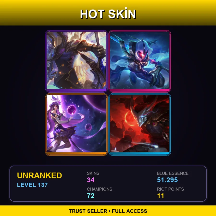 LAN | Lv137 | Unranked | 34 Skin | 72 Champ