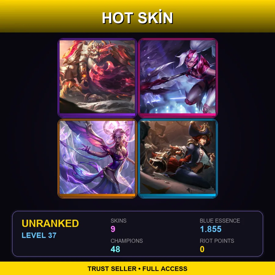 TR | Lv37 | Unranked | 9 Skin | 48 Champ — LoL account