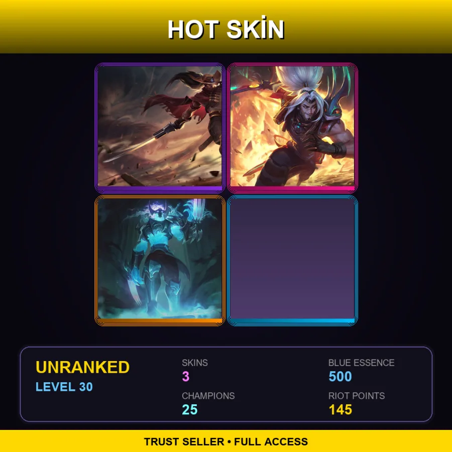 NA | Lv30 | Unranked | 3 Skin | 25 Champ