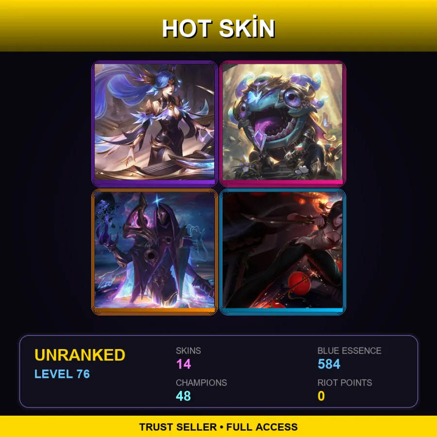 ME | Lv76 | Unranked | 14 Skin | 48 Champ — LoL account