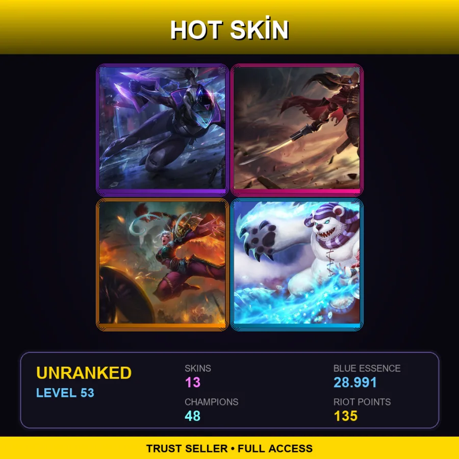 NA | Lv53 | Unranked | 13 Skin | 48 Champ