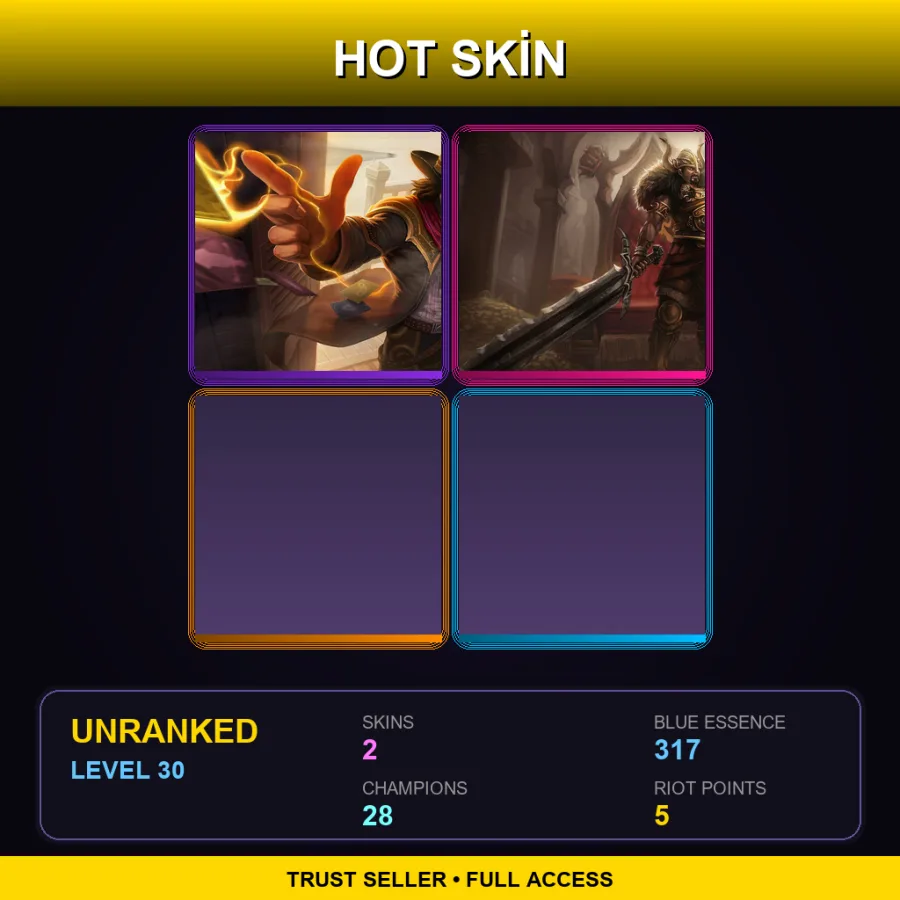 TR | Lv30 | Unranked | 2 Skin | 28 Champ — Unranked / Smurf League of Legends