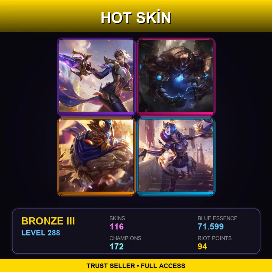VN | Lv288 | Bronze III | 116 Skin | 172 Champ
